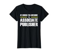 The Original Awesome Associate Publisher Value Graphic T-Shirt, Women, Black, L