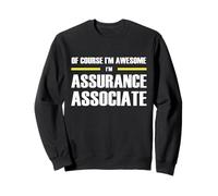 The Original Awesome Assurance Associate Sweatshirt