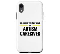 The Original Awesome Autism Caregiver Case for iPhone XR