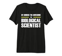 The Original Awesome Biological Scientist Premium T-Shirt