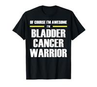The Original Awesome Bladder Cancer Warrior T-Shirt
