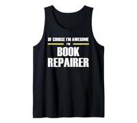 The Original Awesome Book Repairer Tank Top