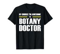 The Original Awesome Botany Doctor T-Shirt
