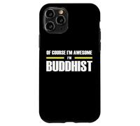 The Original Awesome Buddhist Case for iPhone 11 Pro