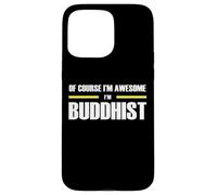 The Original Awesome Buddhist Case for iPhone 15 Pro Max