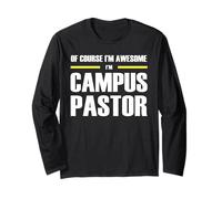 The Original Awesome Campus Pastor Long Sleeve T-Shirt