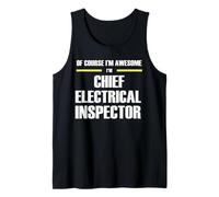 The Original Awesome Chief Electrical Inspector Tank Top