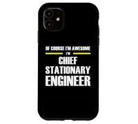The Original Awesome Chief Stationary Engineer Case for iPhone 11