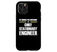 The Original Awesome Chief Stationary Engineer Case for iPhone 11 Pro
