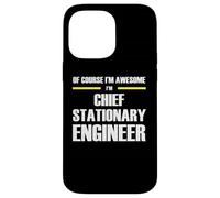 The Original Awesome Chief Stationary Engineer Case for iPhone 14 Pro Max