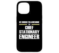 The Original Awesome Chief Stationary Engineer Case for iPhone 15