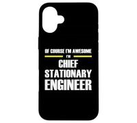 The Original Awesome Chief Stationary Engineer Case for iPhone 16 Plus