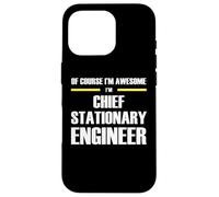 The Original Awesome Chief Stationary Engineer Case for iPhone 16 Pro