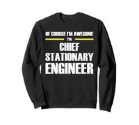 The Original Awesome Chief Stationary Engineer Sweatshirt