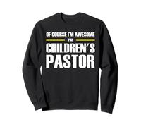 The Original Awesome Children's Pastor Sweatshirt