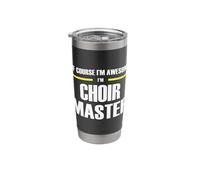 The Original Awesome Choir Master Stainless Steel Insulated Tumbler