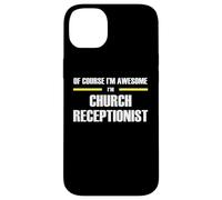 The Original Awesome Church Receptionist Case for iPhone 14 Plus