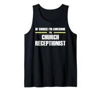 The Original Awesome Church Receptionist Tank Top