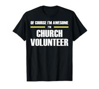 The Original Awesome Church Volunteer T-Shirt