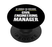 The Original Awesome Civil Engineering Manager PopSockets Adhesive PopGrip