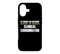 The Original Awesome Clinical Coordinator Case for iPhone 17