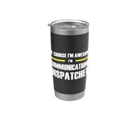 The Original Awesome Communications Dispatcher Stainless Steel Insulated Tumbler