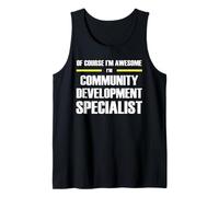 The Original Awesome Community Development Specialist Tank Top