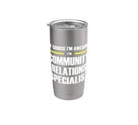 The Original Awesome Community Relations Specialist Stainless Steel Insulated Tumbler