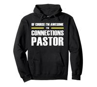The Original Awesome Connections Pastor Pullover Hoodie