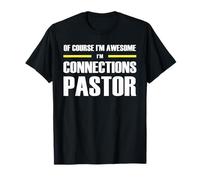 The Original Awesome Connections Pastor T-Shirt