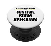 The Original Awesome Control Room Operator PopSockets Adhesive PopGrip