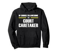 The Original Awesome Court Caretaker Pullover Hoodie