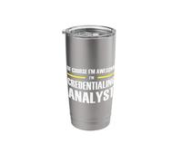 The Original Awesome Credentialing Analyst Stainless Steel Insulated Tumbler