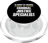 The Original Awesome Criminal Justice Specialist PopSockets PopGrip for MagSafe