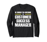 The Original Awesome Customer Success Manager Long Sleeve T-Shirt