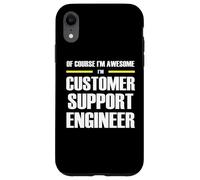 The Original Awesome Customer Support Engineer Case for iPhone XR