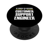 The Original Awesome Customer Support Engineer PopSockets Adhesive PopGrip