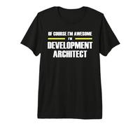 The Original Awesome Development Architect Premium T-Shirt