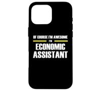 The Original Awesome Economic Assistant Case for iPhone 16 Pro Max