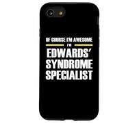 The Original Awesome Edwards' Syndrome Specialist Case for iPhone SE (2020) / 7/8