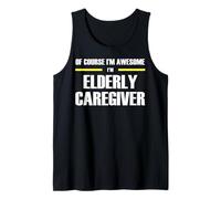 The Original Awesome Elderly Caregiver Tank Top