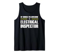 The Original Awesome Electrical Inspector Tank Top