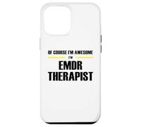 The Original Awesome EMDR Therapist Case for iPhone 12 Pro Max