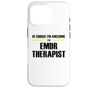 The Original Awesome EMDR Therapist Case for iPhone 16 Pro