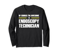 The Original Awesome Endoscopy Technician Long Sleeve T-Shirt