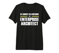 The Original Awesome Enterprise Architect Premium T-Shirt