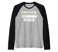 The Original Awesome Examining Officer Raglan Baseball Tee