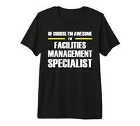 The Original Awesome Facilities Management Specialist Premium T-Shirt