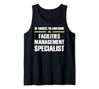 The Original Awesome Facilities Management Specialist Tank Top