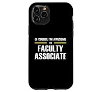The Original Awesome Faculty Associate Case for iPhone 11 Pro